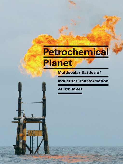 Title details for Petrochemical Planet by Alice Mah - Available